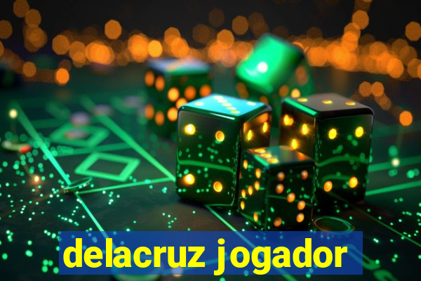 delacruz jogador